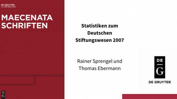 Statistiken zum Deutschen Stiftungswesen 2007