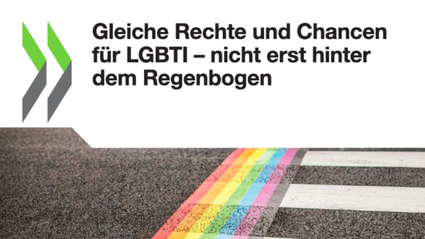 Die im Juni 2020 veröffentlichte OECD-Studie „Over the Rainbow? The Road to LGBTI Inclusion“ ist jetzt auf Deutsch erschienen