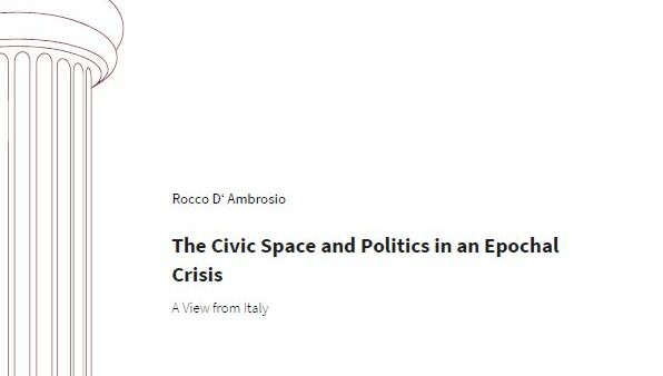 The Civic Space and Politics in an Epochal Crisis