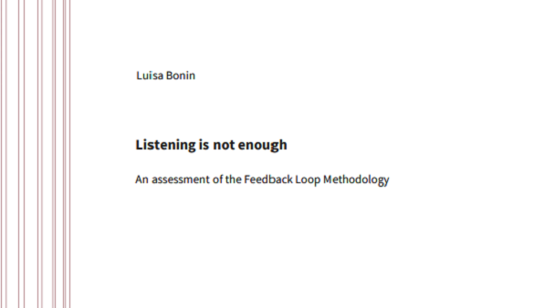 Listening is not enough: An assessment of the Feedback Loop Methodology