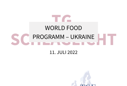TG Schlaglicht: World Food Programm – Ukraine